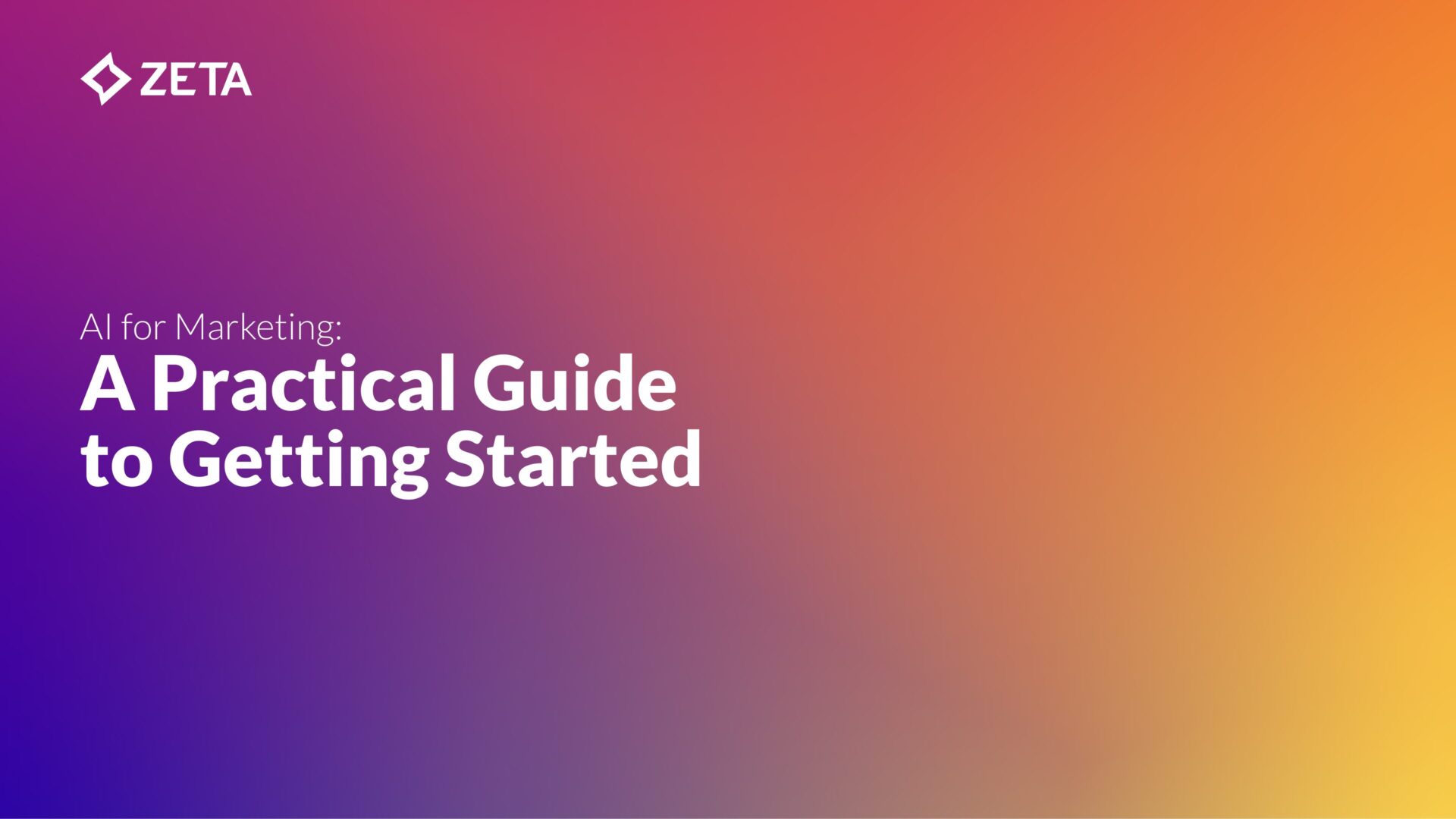 AI for marketing: A Practical Guide to Getting Started